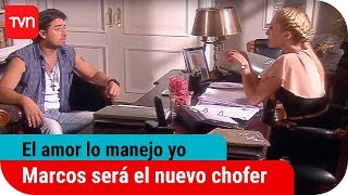 Marcos será el nuevo chofer  El amor lo manejo yo  T1E1 [upl. by Lindsey]