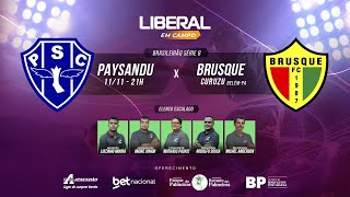 PAYSANDU 1 X 0 BRUSQUE  BRASILEIRÃO SÉRIE B 2024  AO VIVO E COM IMAGENS DO ESTÁDIO [upl. by Navlys]