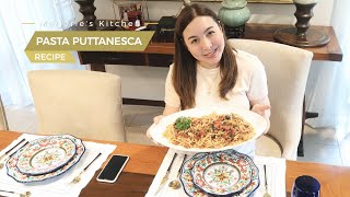 MARJORIES KITCHEN MY PASTA PUTTANESCA RECIPE  Marjorie Barretto [upl. by Hyozo]