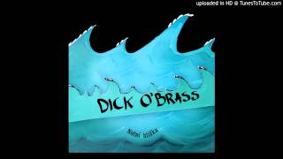 Dick oBrass  An alarch [upl. by Baptiste518]