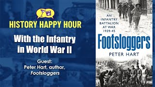 History Happy our Episode 192 With the Infantry in WWII [upl. by Ramas]