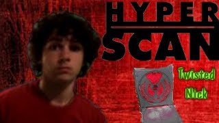 Hyperscan  Twisted Nick Game Review [upl. by Sung]