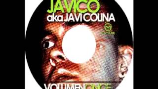 DJ JAVICO VOL 11 TRACK 15 [upl. by Elbring702]