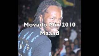 Movado Mix 2010 Maad [upl. by Garzon]