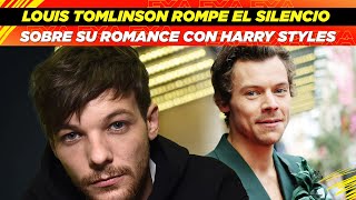 Louis Tomlinson rompe el silencio sobre su supuesto romance con Harry Styles👀🤯 [upl. by Nnylyar]