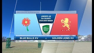 Craven Week  Blue Bulls XV vs Golden Lions XV [upl. by Vezza]