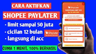 Cara Aktifkan Shopee Paylater  Aktifkan shopee Paylater [upl. by Luanni872]