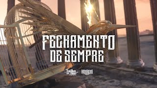 Tribo da Periferia  FECHAMENTO DE SEMPRE​ Híbrido Official Music Visualizer [upl. by Ittak]