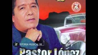 Pastor Lopez  No se puede [upl. by Iiette]