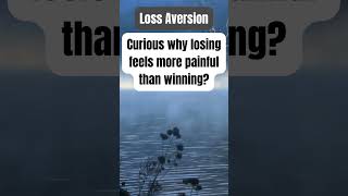 Loss Aversion facts cognitivepsychology mentalhealth Psychologyfacts mentalhealth [upl. by Anniahs858]