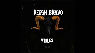 Reign Bravo  Die A Legend  Feat Bezzolay [upl. by Templa271]