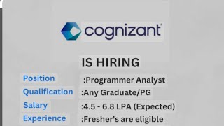 COGNIZANT HIRING PROGRAMMER ANALYST JOB FOR FRESHERS [upl. by Keel]