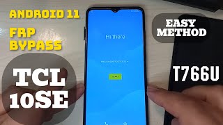 TCL 10SE T766U BYPASS FRP ANDROID 11 LAST SECURITY2022✅✅✅✅ [upl. by Nesbitt]