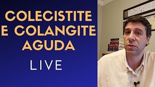 COLECISTITE E COLANGITE AGUDA  LIVE [upl. by Coniah710]