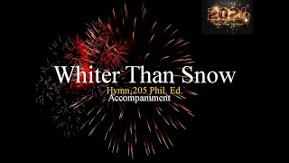 WHITER THAN SNOW  Hymn 205pe  Accompaniment  Minus One  Backtrack  Karaoke [upl. by Bernardo]