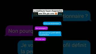 la meilleure façon dapprocher une fille par sms conversation messages couple [upl. by Croner683]