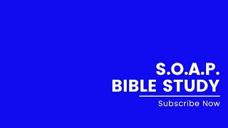 S O A P Bible Study Method  StepByStep Process [upl. by Akenor]