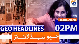 Geo Headlines 02 PM  18th August 2020 [upl. by Celin]