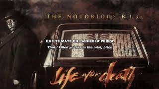 The Notorious BIG  Somebodys Gotta Die Lyrics Español  Ingles [upl. by Dyol]