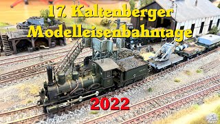 17 Kaltenberger Modelleisenbahntage 2022 [upl. by Lupee]