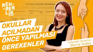 Okullar Açılmadan Önce Yapılması Gerekenler  Rehberlik [upl. by Debbra]