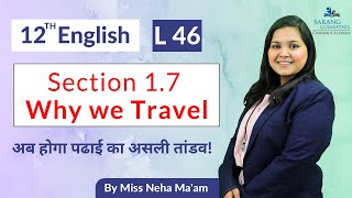 Class 12  English  Section 17  Why We Travel  Hsc board  Maharashtra Board [upl. by Pas]