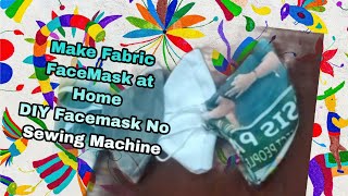 Make Fabric Facemask at HomeDiy Facemask No Sewing Machine [upl. by Wordoow]