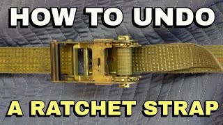 How To Undo Release amp Unlock a Ratchet Strap  Professional Load Securement amp Strapping Tips [upl. by Oren]