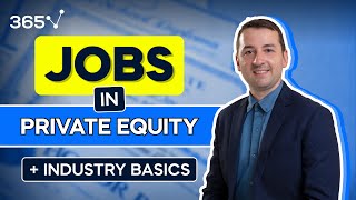 Jobs in Private Equity Explained [upl. by Flita374]