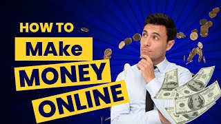 5 Easy Ways to Make Money Online TODAY [upl. by Camilo]