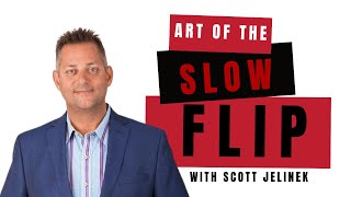 The Art of the Slow Flip with Scott Jelinek [upl. by Nawek]