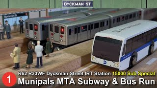 Munipals MTA R62 IRT Dyckman Street Subway amp Bus Run  15000 Subscribers Special Trainman6000 [upl. by Nivlac]