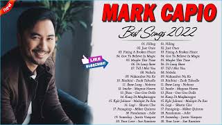 Mark Carpio Nonstop Love Songs  Mark Carpio Greatest Hits Full Playlist 2022 Bagong OPM Ibig Kanta [upl. by Schreiber]