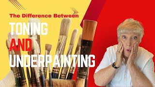 How to Master Your Canvas Demystifying Toning vs Underpainting Techniques [upl. by Wesle]