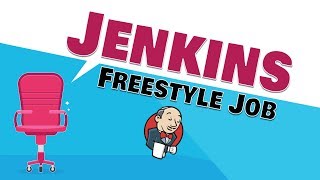 Learn Jenkins Freestyle Job  Eduonix [upl. by Naerda]