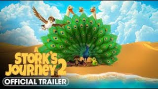 A Stork’s Journey 2  Official Trailer 2024  Liongate [upl. by Savanna]