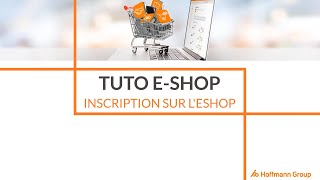 Tuto eShop  Inscription à leShop Hoffmann Group [upl. by Ettelegna]