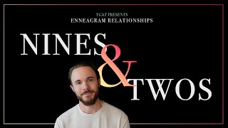 Enneagram Types 2 and 9 in a Relationship Explained [upl. by Kono]