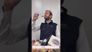 Ostriche e Franciacorta Biologico Cosa ne pensate ostriche ostrica huitres [upl. by Quickel]