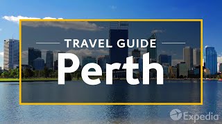 Perth Vacation Travel Guide  Expedia [upl. by Aysan]