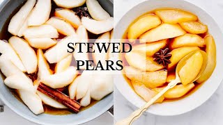 Easy Stewed Pears  perfect for breakfast or desserts [upl. by Gladwin889]