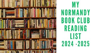 My Normandy Book Club Reading List 2024  2025 [upl. by Prospero]