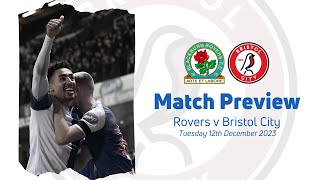 UNDER THE EWOOD LIGHTS  MATCH PREVIEW BLACKBURN ROVERS V BRISTOL CITY  Rovers Chat [upl. by Pentha65]