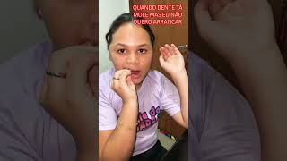 QUANDO O DENTE TÁ MOLE… youtubercreator familiadapesada shorts viralshort [upl. by Libbi]