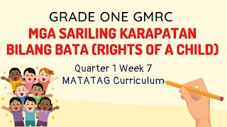 Grade 1 GMRC Quarter 1 Week 7 MATATAG Curriculum [upl. by Hpesoj791]