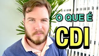 🔴 O Que é CDI Taxa CDI Investir em CDI  Entenda de forma SIMPLES como funciona [upl. by Annoval]