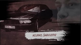 AGURKO quotŠARVUOTISquot  KRIMINALINĖ LIETUVOS ZONA su Dailiumi Dargiu  SE2  EP1 [upl. by Elliot]