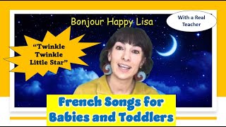 Learn French for kids with Bonjour Happy Lisa Twinkle Twinkle French nursery rhymes [upl. by Ayotnom333]