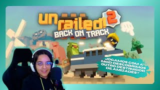 ESTREIA Unrailed 2 Back on Track em stream novo destruidor de amizades [upl. by Benoite886]