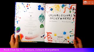 Book Club Ep 75  Colours Colours Everywhere version 2 [upl. by Artimid]